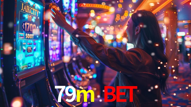 79m bet: Jogos de Caça-Níqueis-Altas Recompensas, Roleta-Velocidade, Blackjack-Desafios Máximos